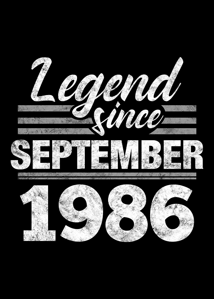 Legend Since September 198