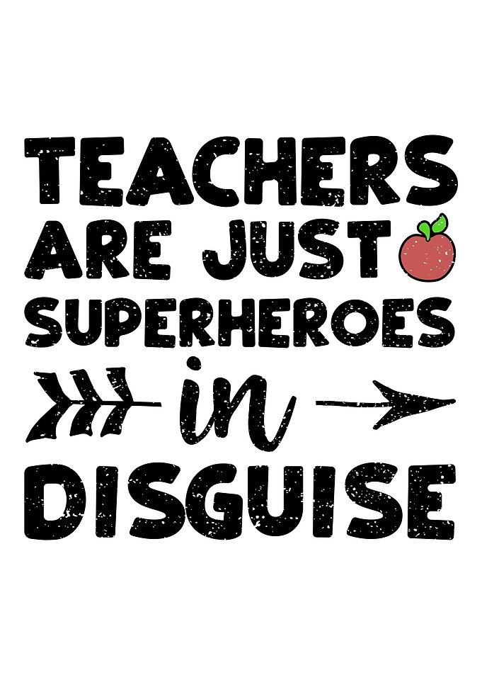 Teachers Are Just Superher