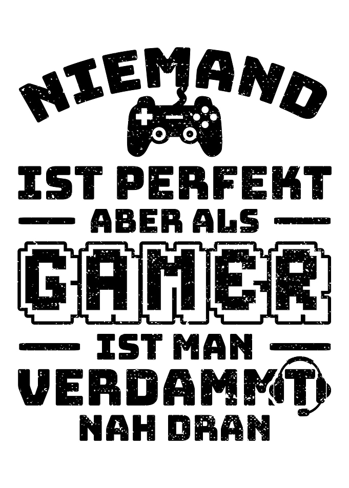 Niemand Ist Perfekt Aber A