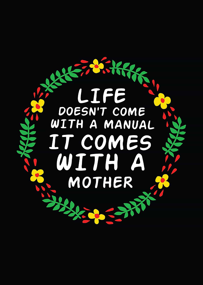 Life with a mother