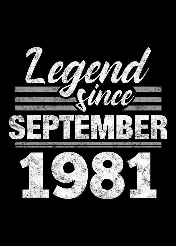 Legend Since September 198