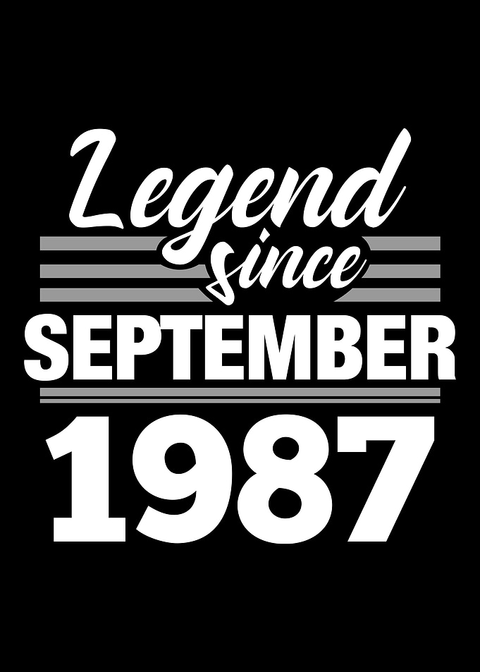 Legend Since September 198