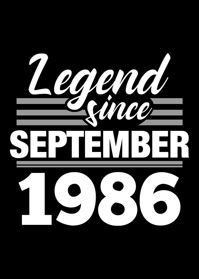 Legend Since September 198