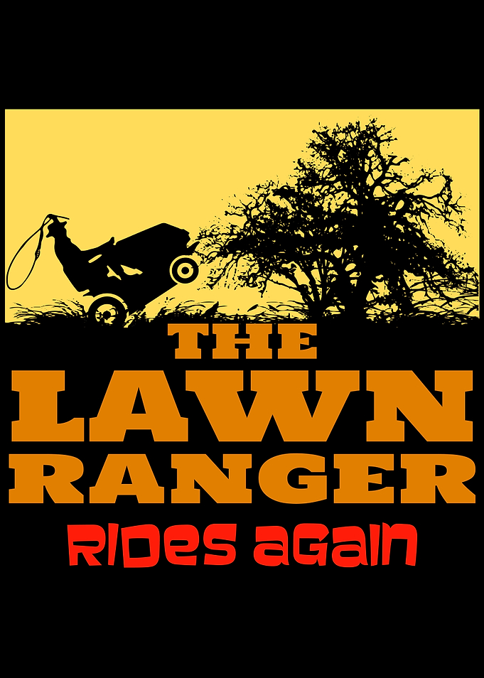 Lawn Ranger