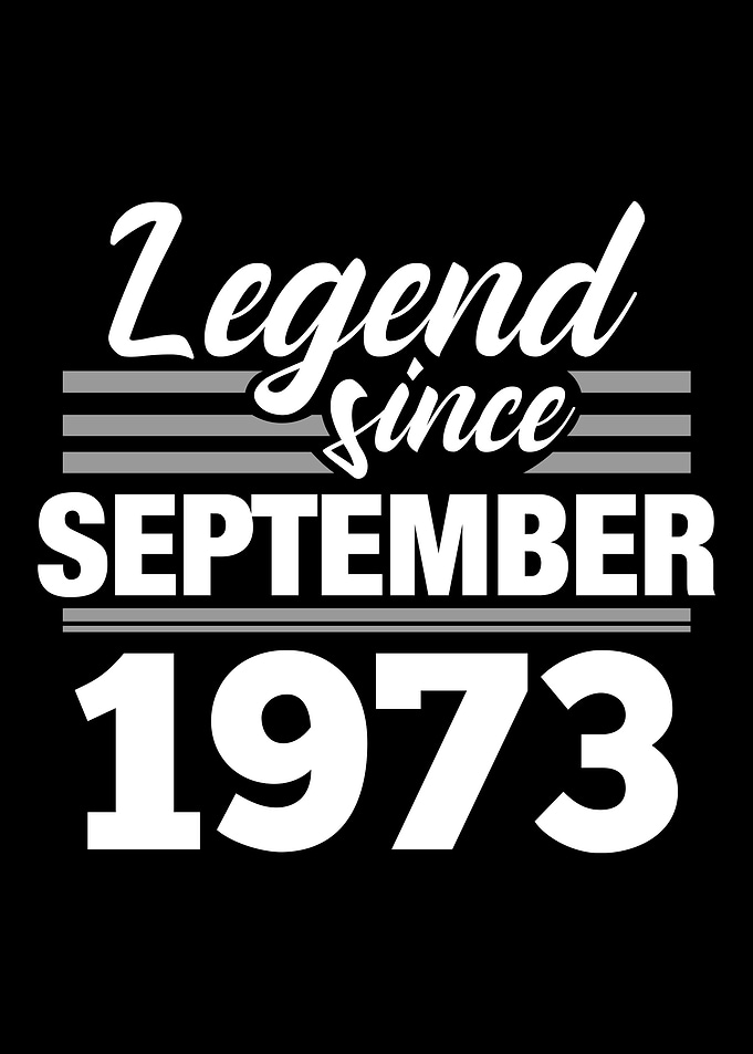 Legend Since September 197