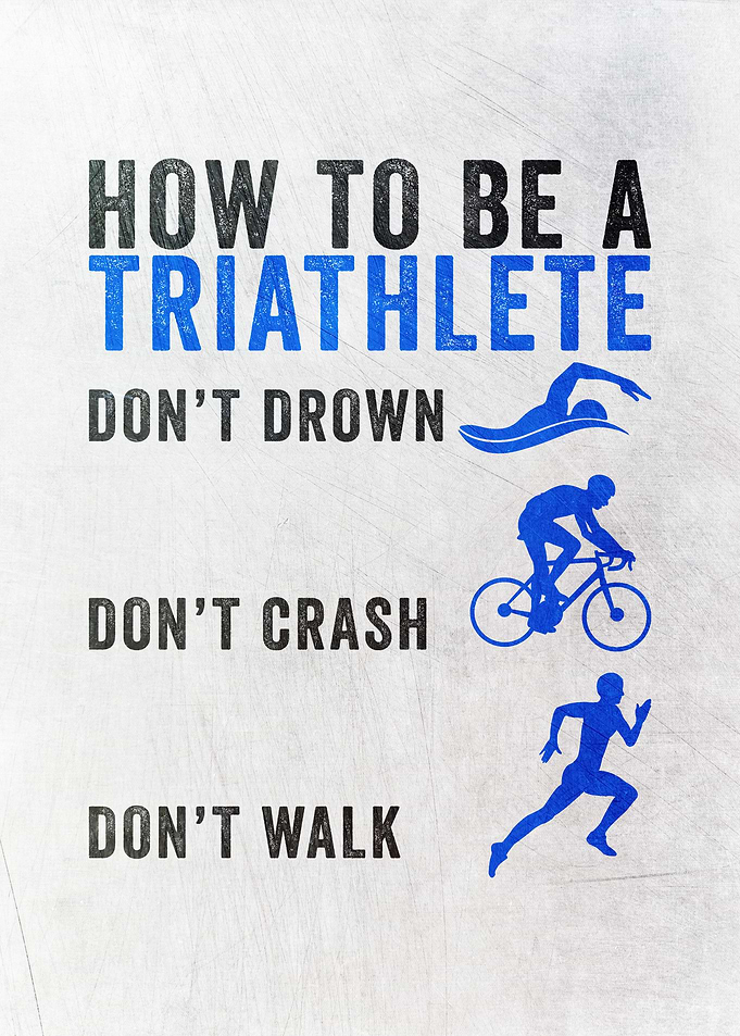 How To Be A Triathlete