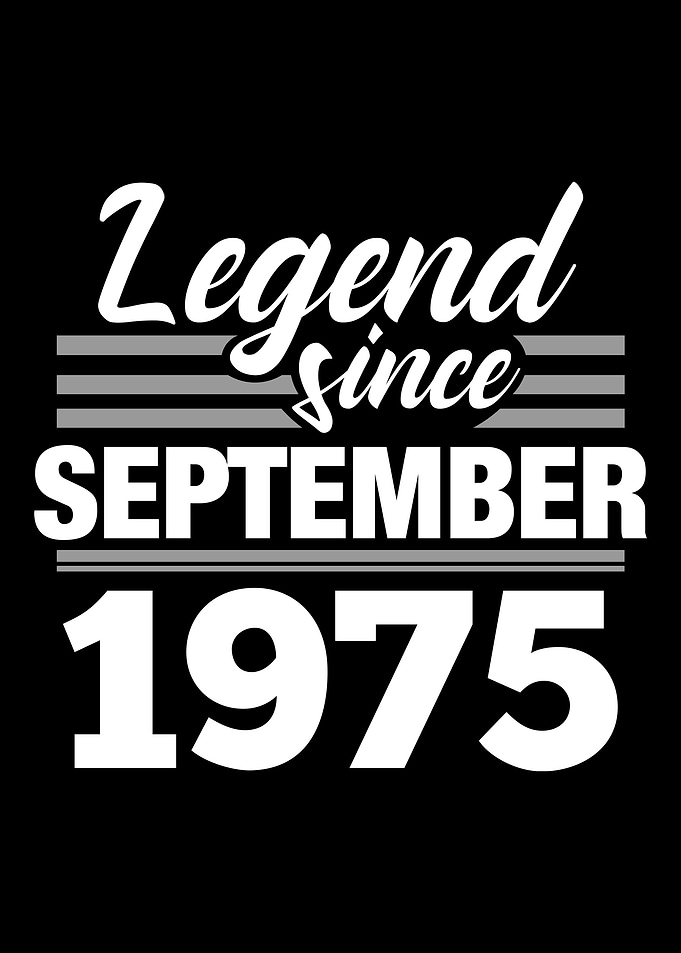Legend Since September 197