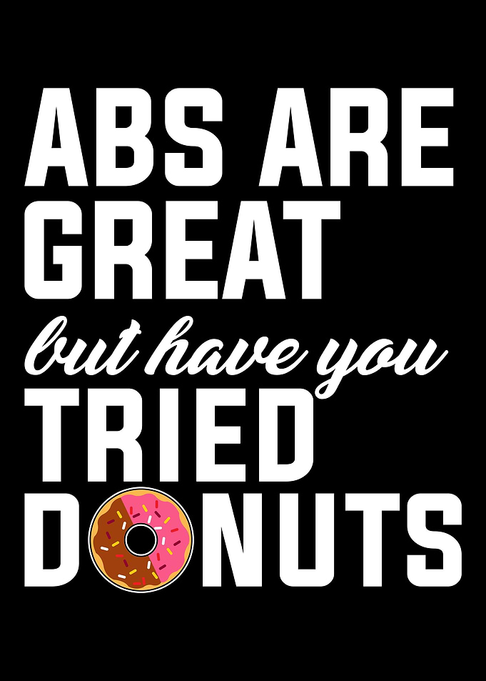 ABS ARE GREAT BUT HAVE YOU