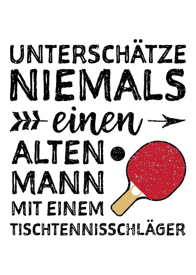 Unterschtze Nie Einen Alt