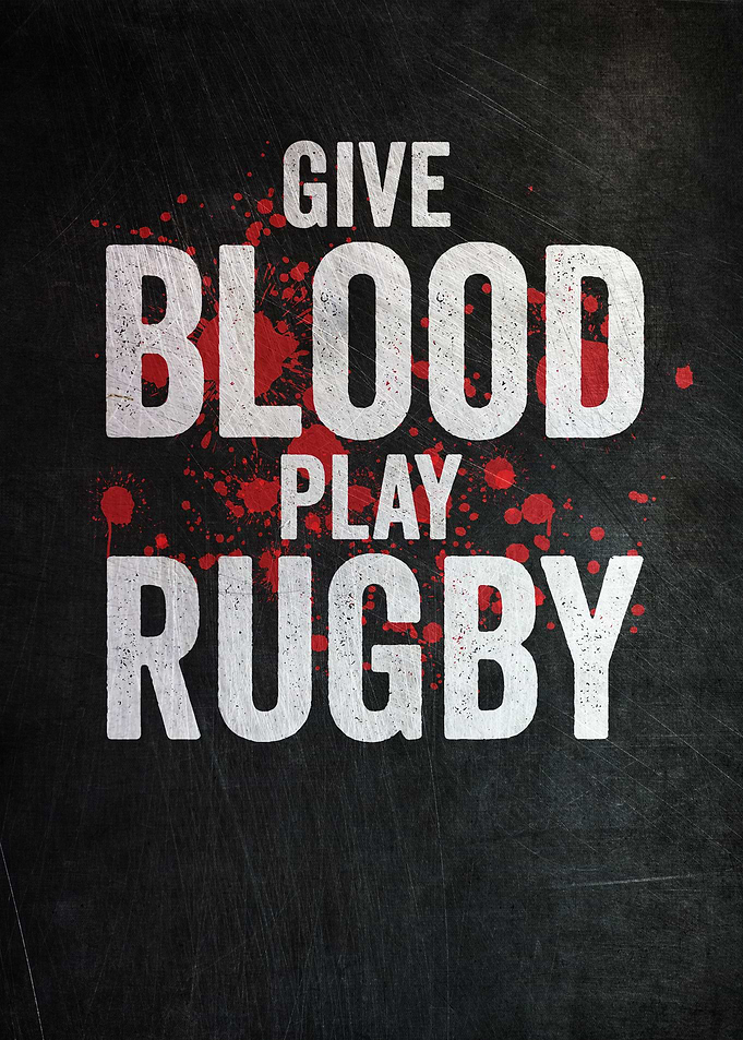 Give Blood Play Rugby