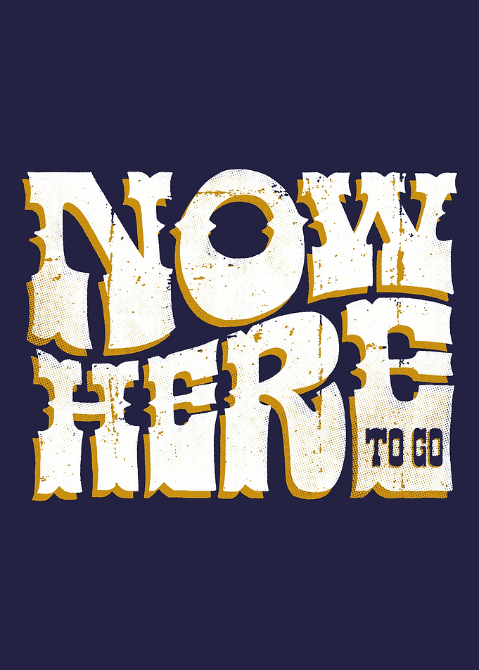 Nowhere To Go