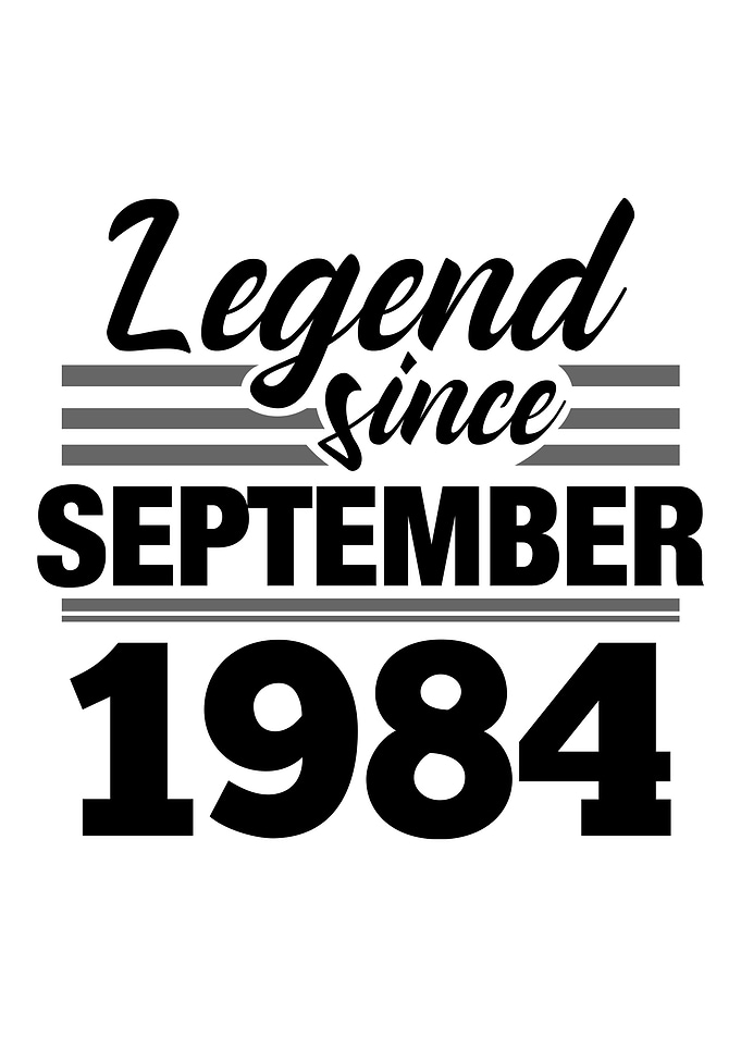 Legend Since September 198