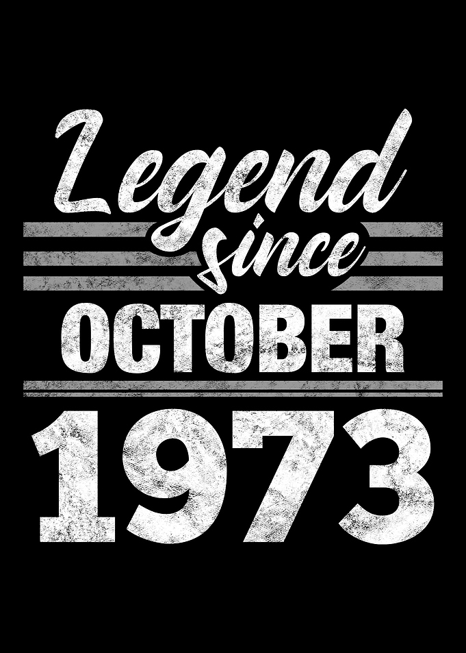 Legend Since October 1973