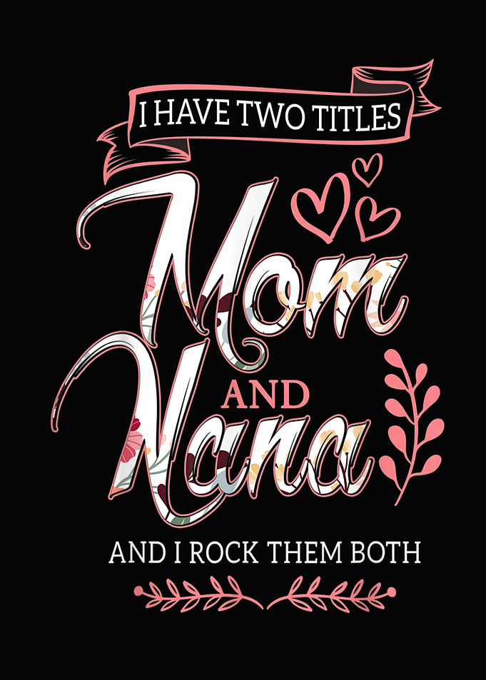 I Have Two Titles Mom