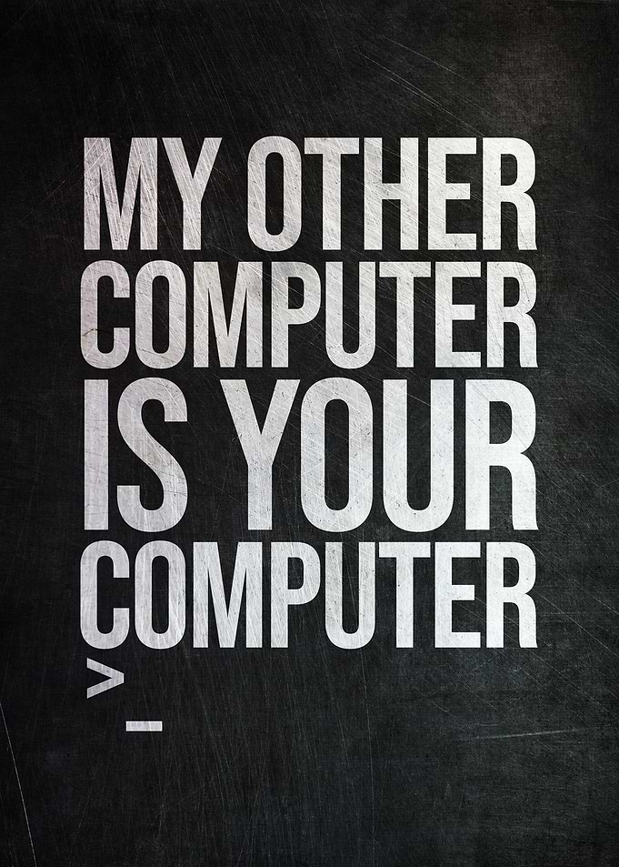 My Other PC is your PC