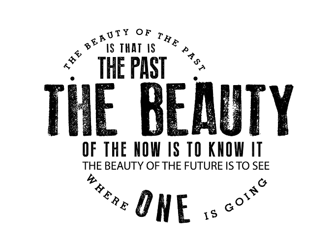 The beauty of the past