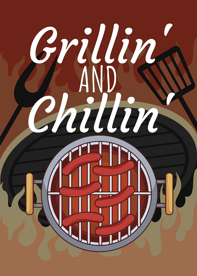 Grillin and chillin