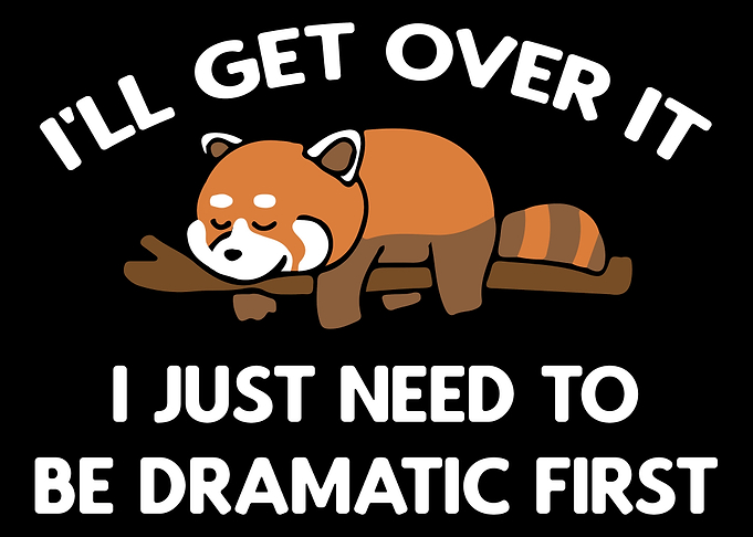 Ill Get Over It Red Panda