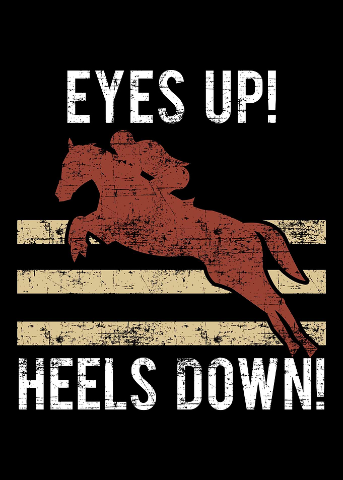 Eyes Up Heels Down