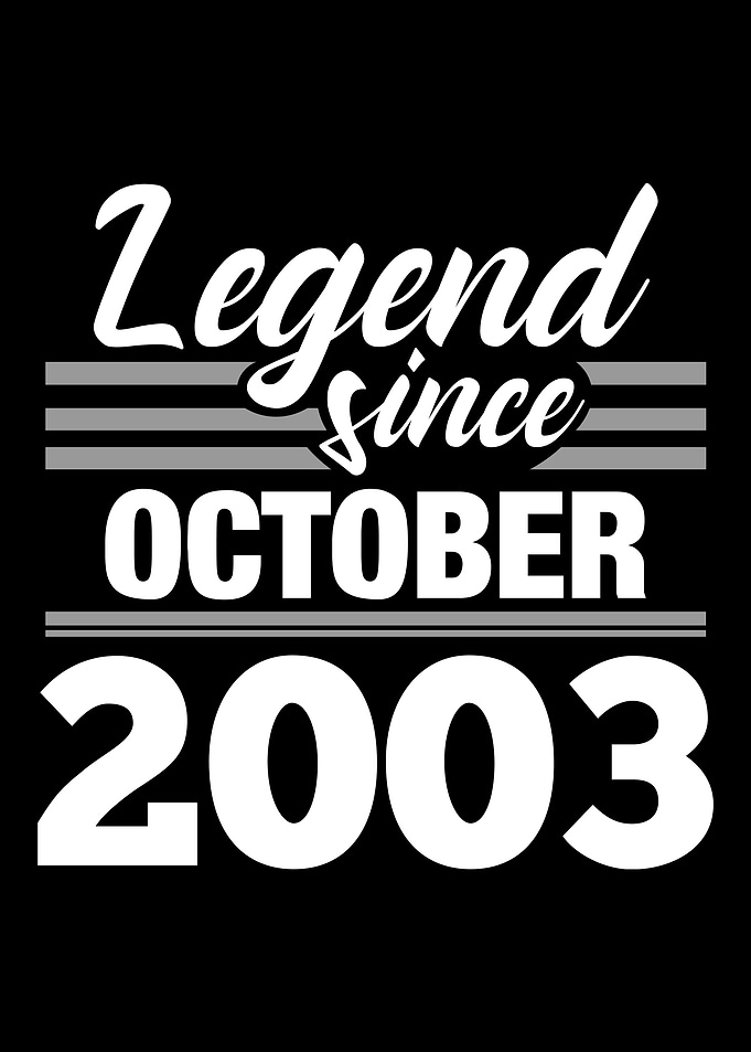 Legend Since October 2003