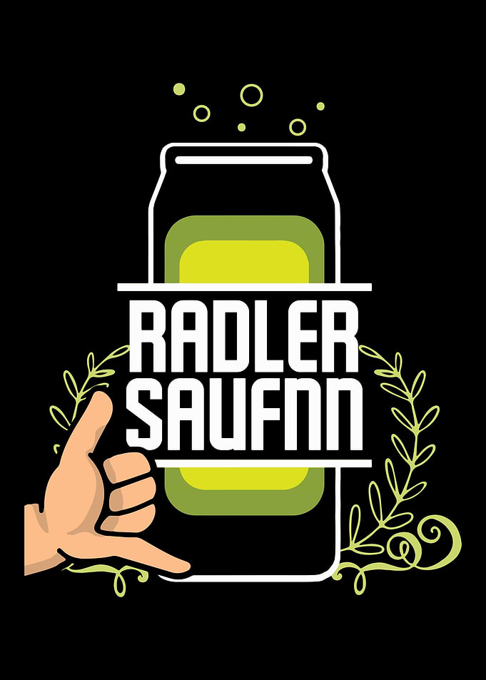 Radler Bier saufen Spruch