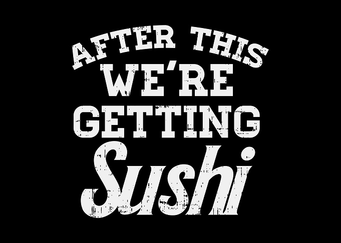 After This Getting Sushi