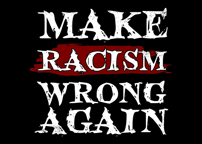 Make Racism Wrong Again