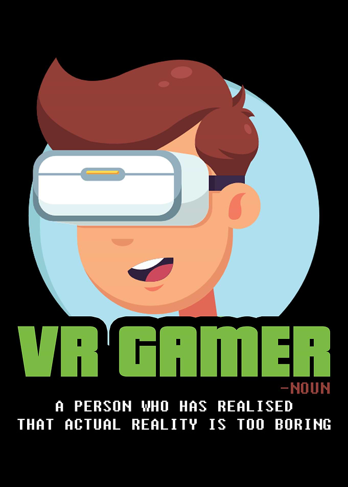 VR Gamer Virtual Reality