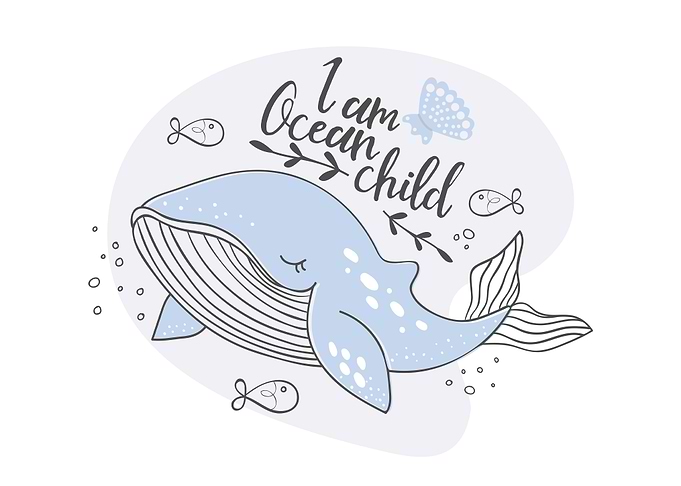 Cute whale I am ocean
