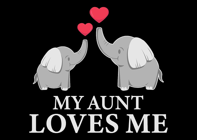 My Best Aunt Loves Me Good