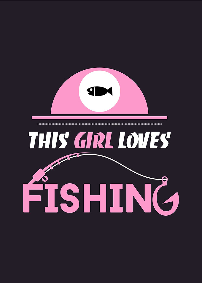 This Girl Loves Fishing