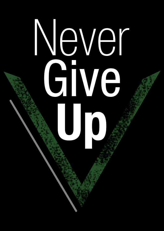 Never Give Up