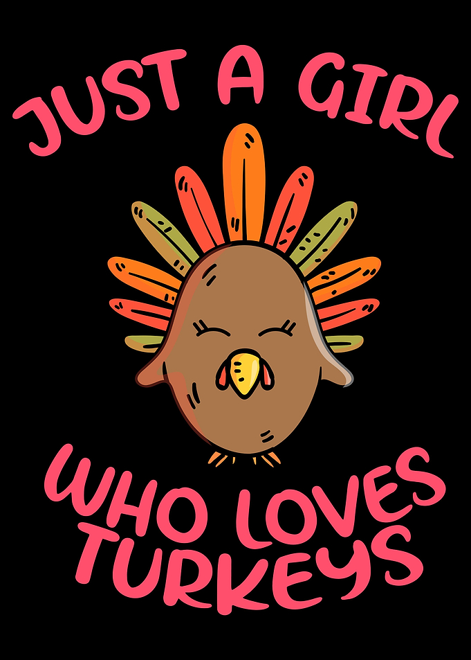 A Girl Who Loves Turkeys