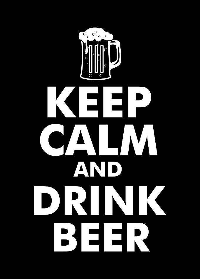 Keep calm and drink beer