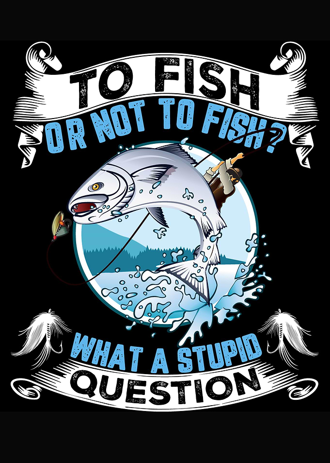 To Fish or not to Fish