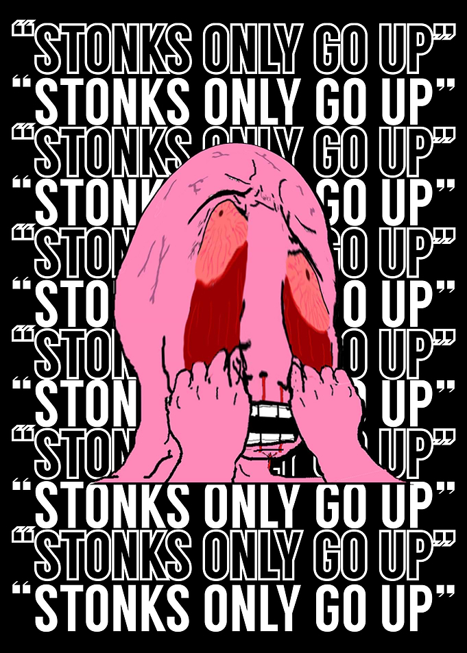 Stonks Only Go Up Wojak