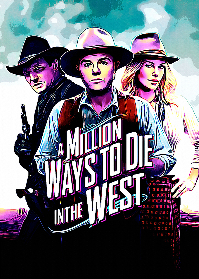 A Million Ways To Die In T