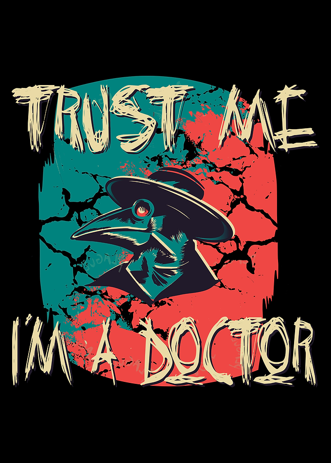 Trust Me Im A Doctor