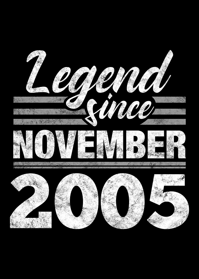 Legend Since November 2005