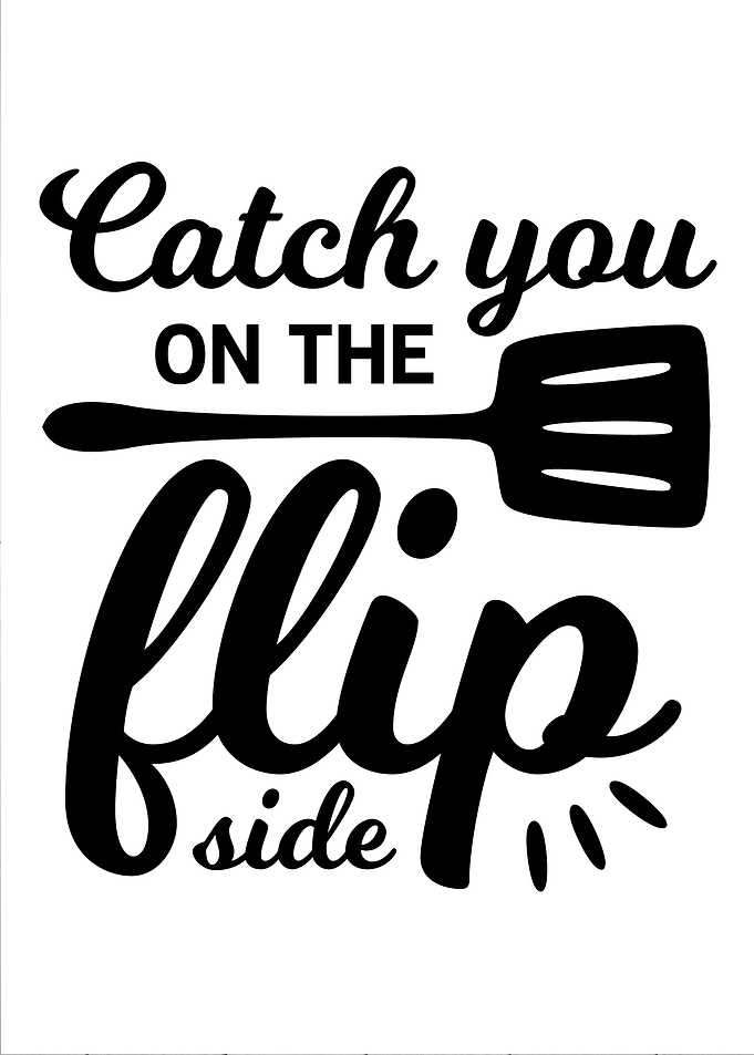 FLIP SIDE KITCHEN FUNNY