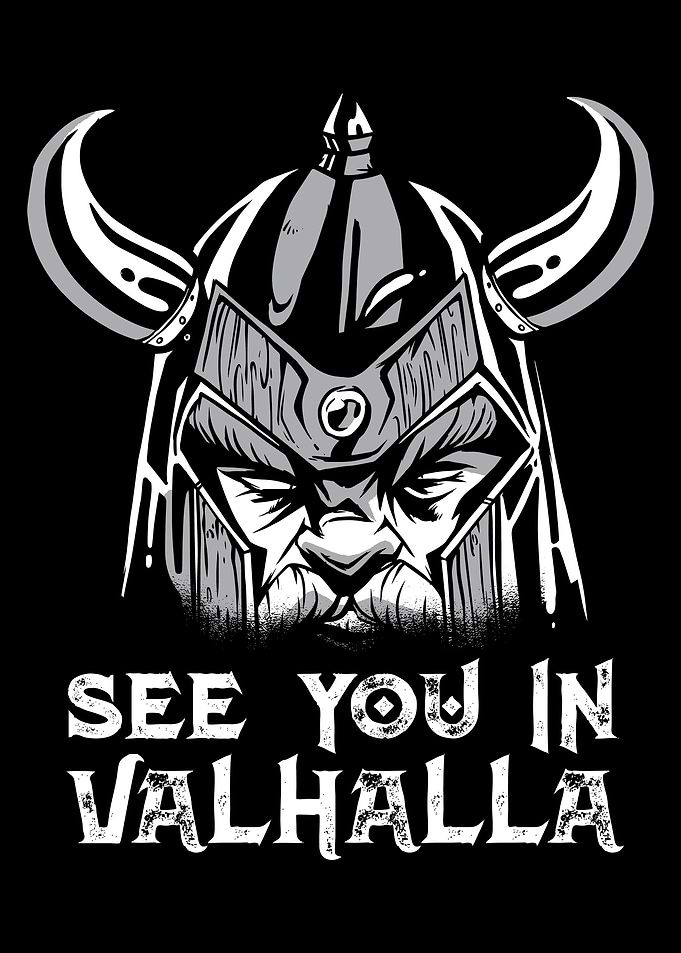 See You In Valhalla Viking