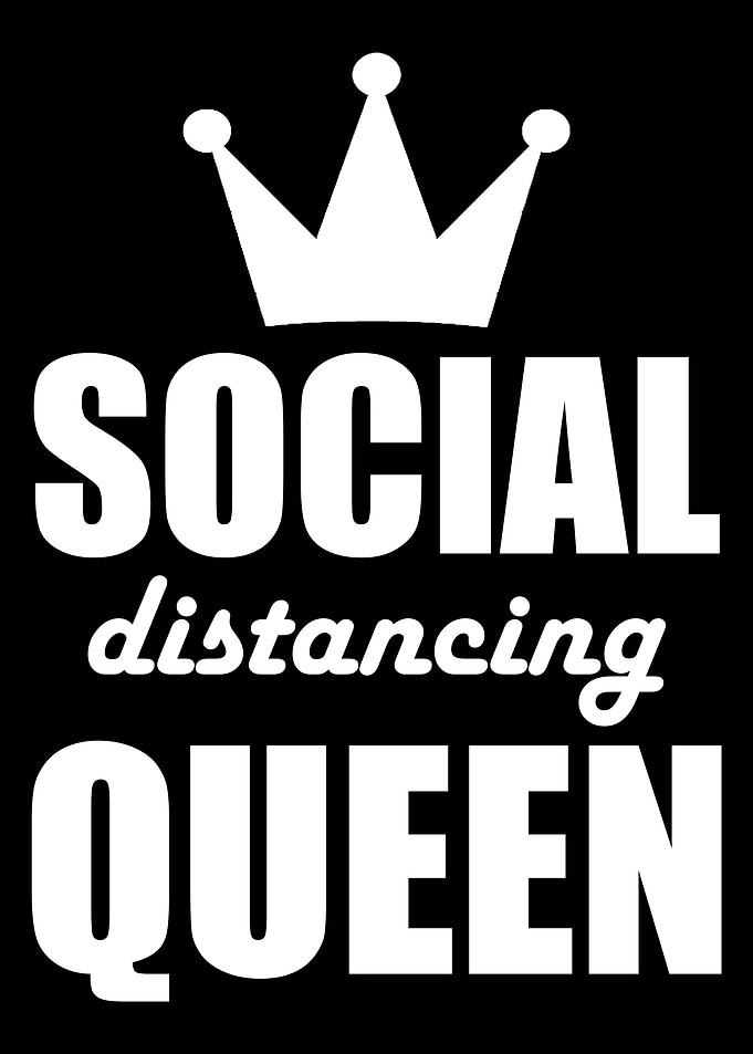 Social distancing queen
