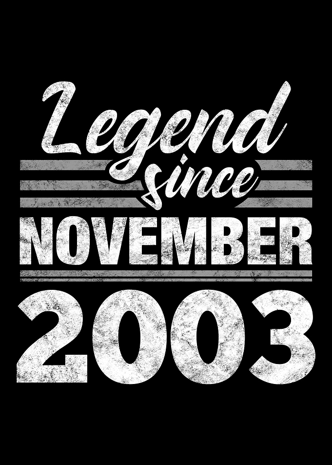Legend Since November 2003