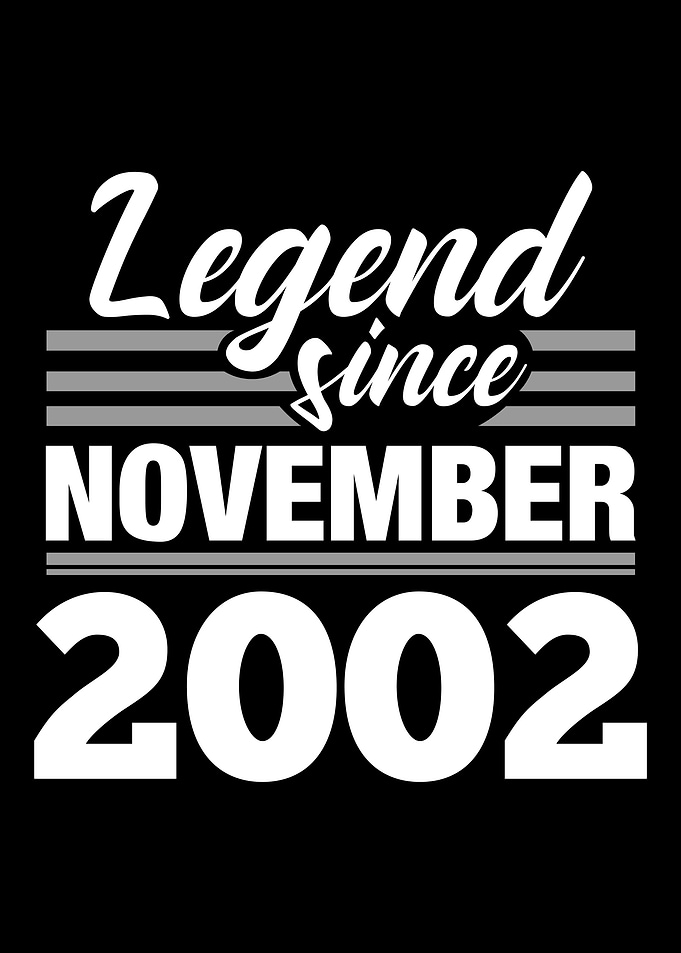 Legend Since November 2002