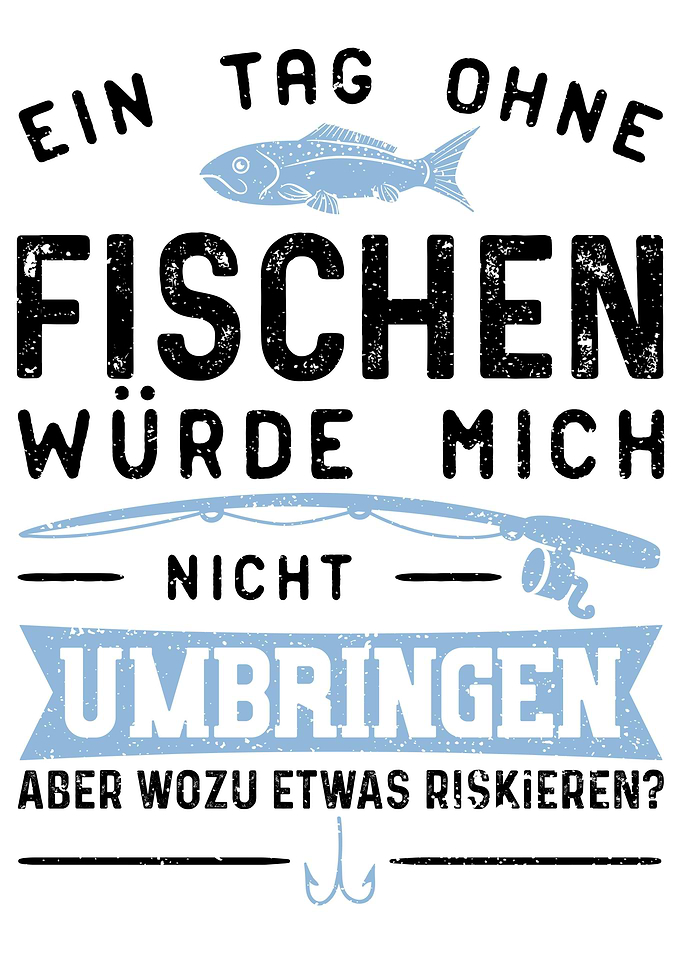 Ein Tag Ohne Fischen Wrde