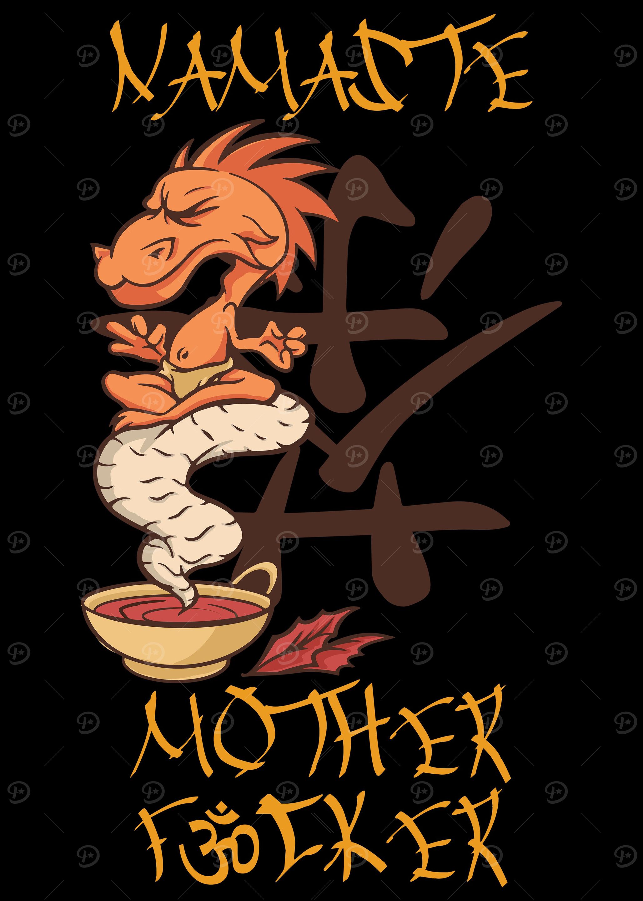 Namaste Motherfucker
