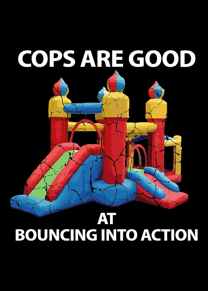 Cops are good at bouncing