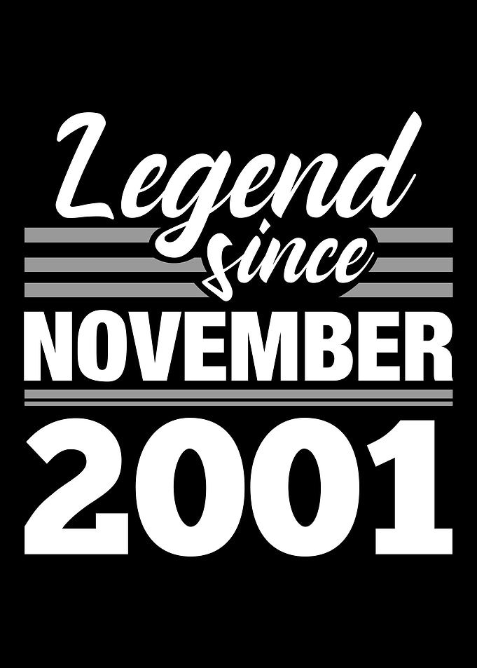 Legend Since November 2001