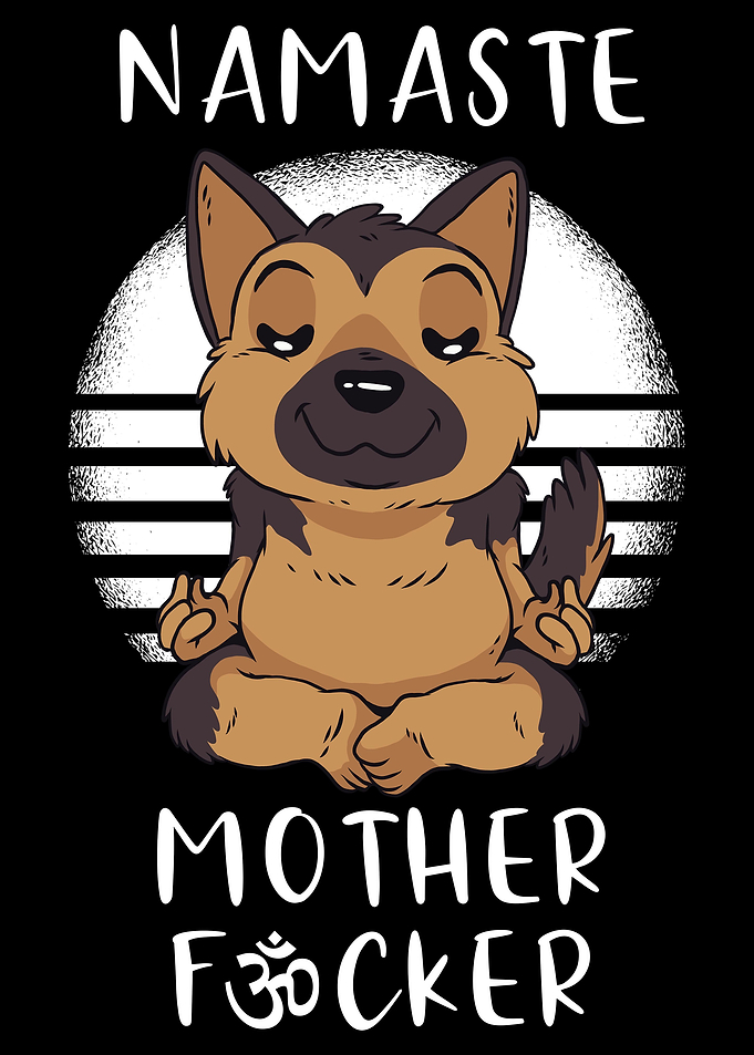 Namaste Motherfucker