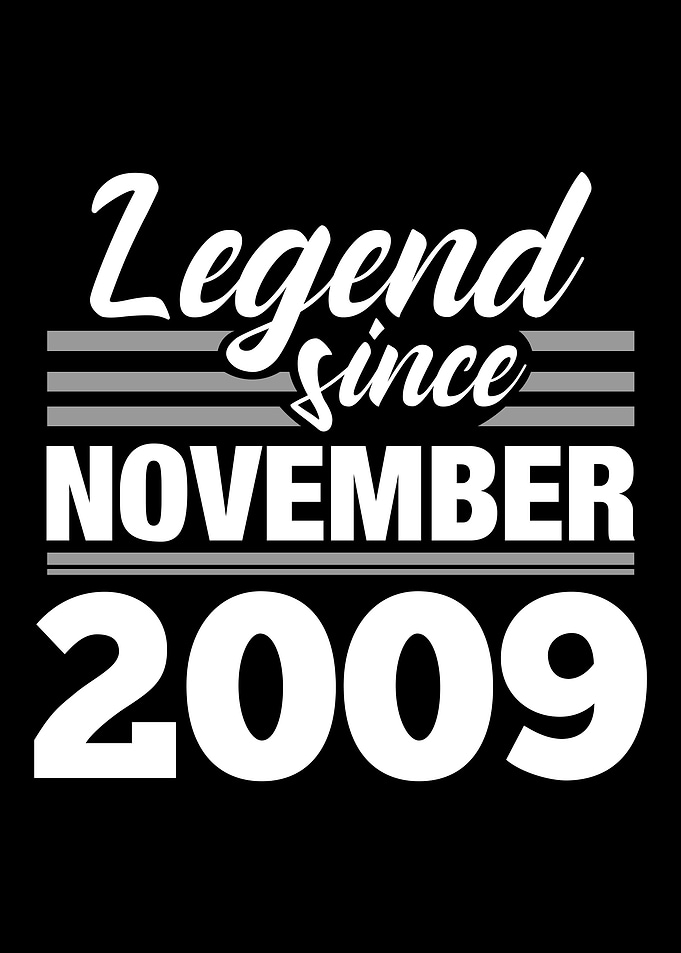 Legend Since November 2009